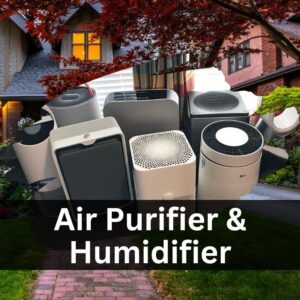 Air Purifiers & Humidifiers