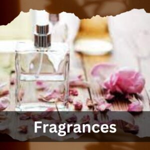 Fragrances