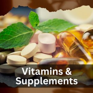 Vitamins & Supplements