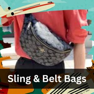 Sling & Belt Bags