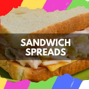 Sandwich Spreads