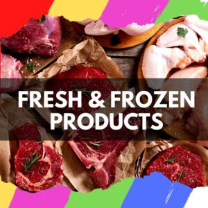 Fresh & Frozen Products