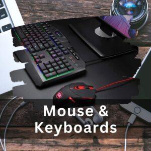 Mouse & Keyboards